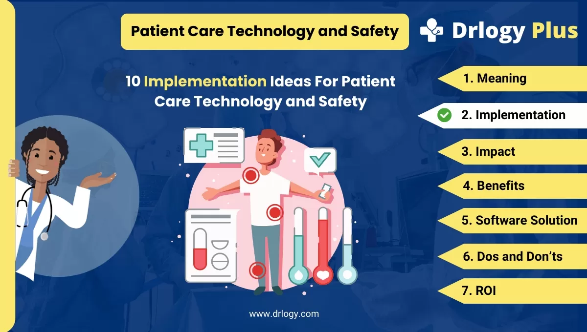 10 Best Ideas For Patient Care Technology and Safety
