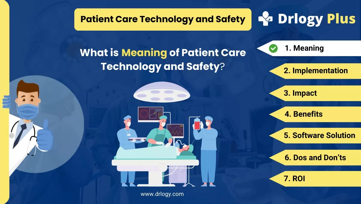 What is Patient Care Technology and Safety?