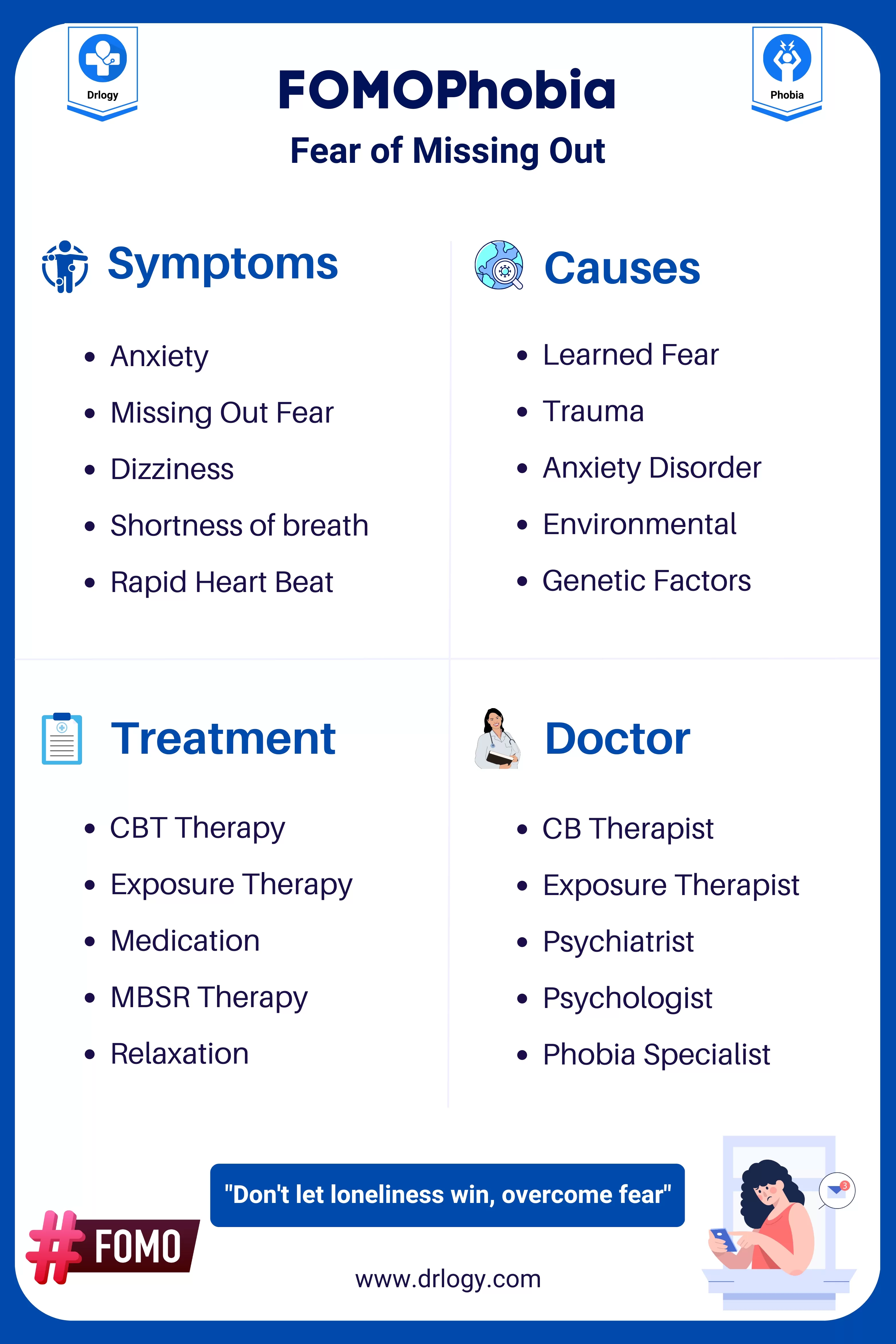 FOMOPhobia (Fear of Missing Out): Causes, Symptoms and Treatment - Drlogy