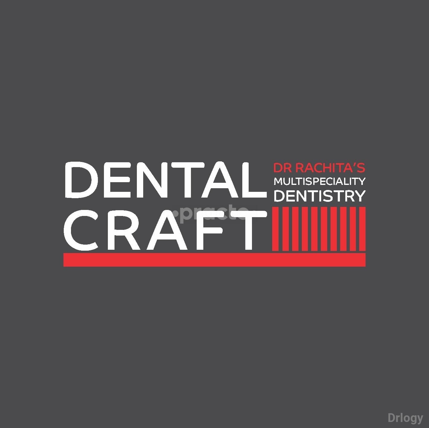 Dental Craft Dr Rachita'S Multispeciality Dentistry Images/Photos, Dwarka Sector 6, New Delhi