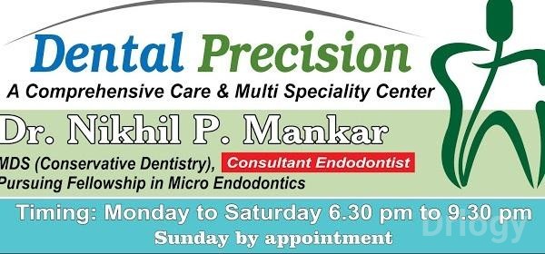 Dental Precision Images/Photos, Narendra Nagar, Nagpur