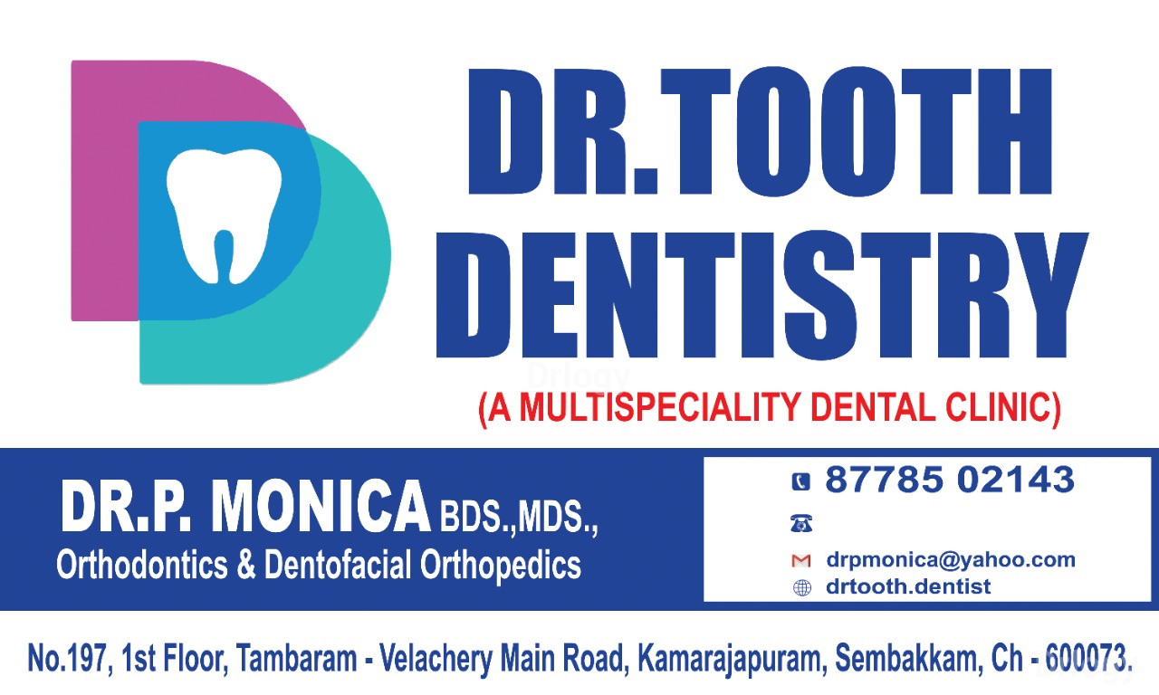 Dr.Tooth Dentistry Images/Photos, Tambaram East, Chennai