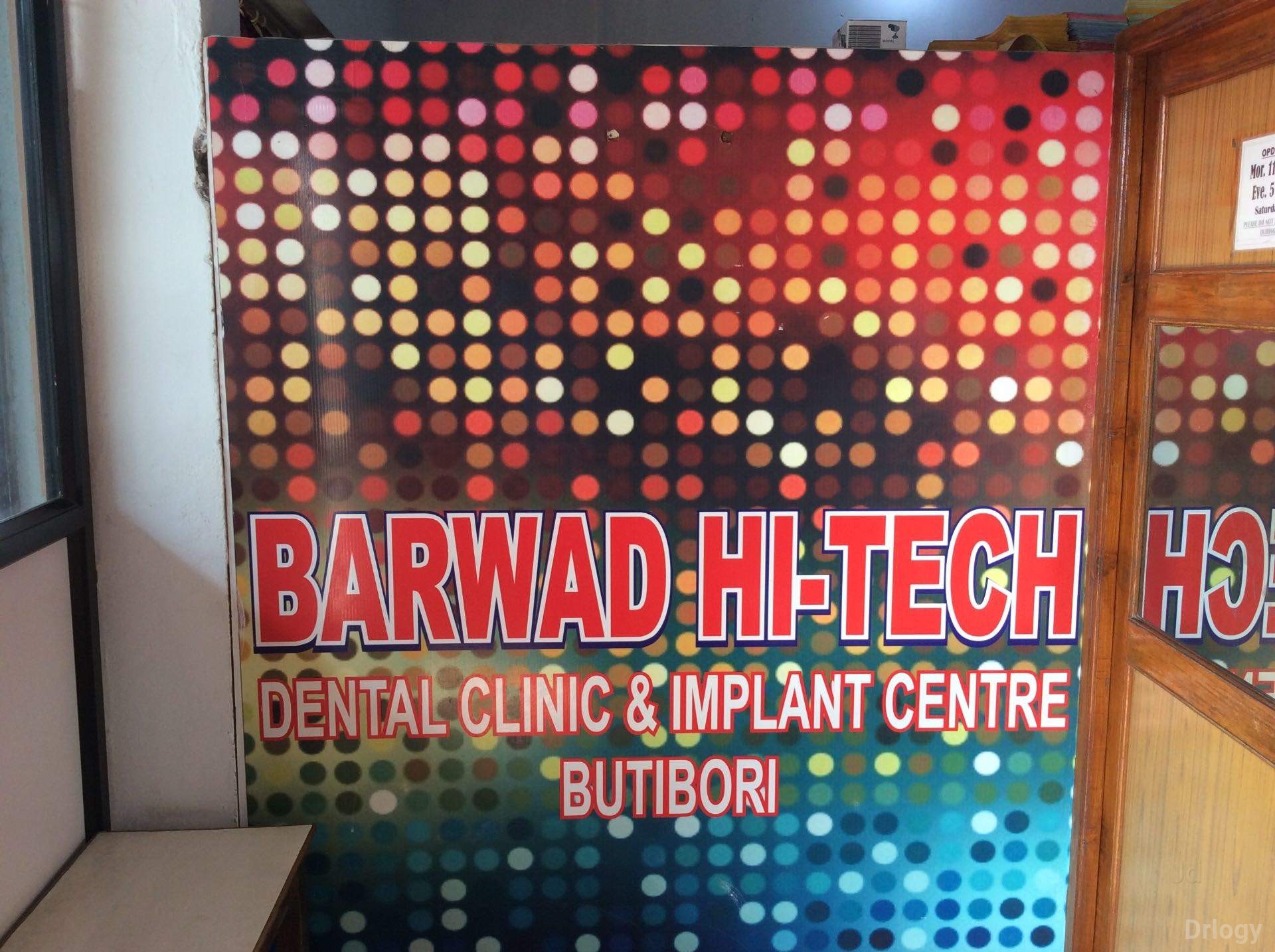 Dr. Barwad Hi-Tech Dental Clinic Images/Photos, Bori, Nagpur
