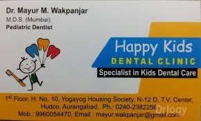 Happy Kids Dental Clinic Images/Photos, Cidco colon, Aurangabad Happy Kids Dental Clinic Images/Photos, Cidco colon, Aurangabad
