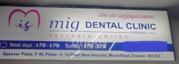 Mig Dental Clinic Images/Photos, Mount Road, Chennai