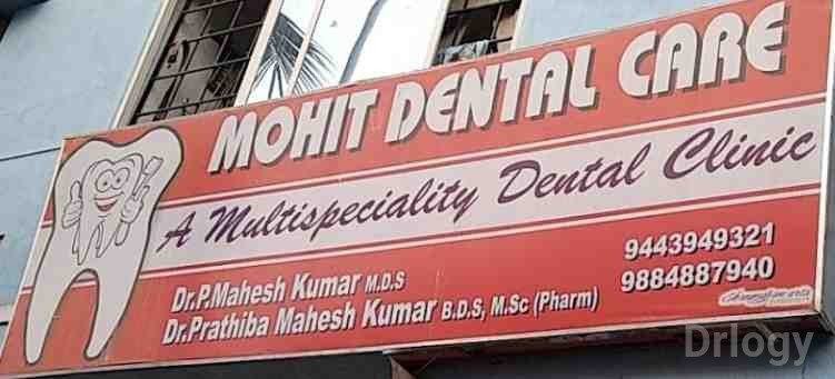 Mohit Dental Care Images/Photos, Valasaravakam, Chennai