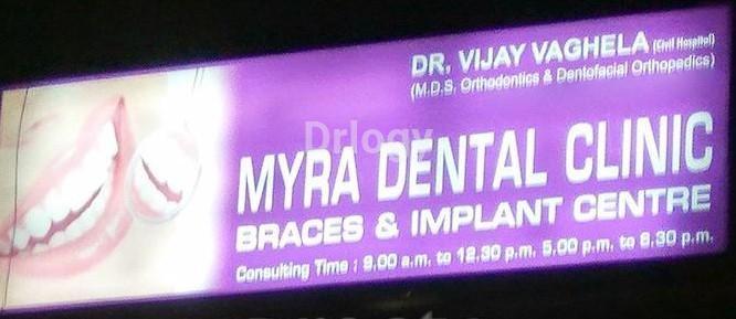Myra Dental Clinic- Braces & Implant Center Images/Photos, Chandkheda, Ahmedabad