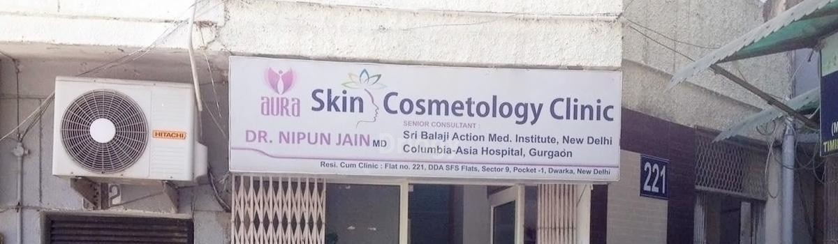 Aura Skin Cosmetology Clinic Images/Photos, Dwarka, New Delhi