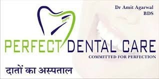 Perfect Dental Care Images/Photos, Bhilwara, Bhilwara Perfect Dental Care Images/Photos, Bhilwara, Bhilwara