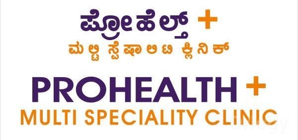 ProHealth Plus Multispeciality Clinic Images/Photos, Rajaji Nagar, Bangalore