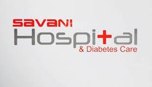 Savani Hospital & Diabetes Care Images/Photos, Katargam, Surat