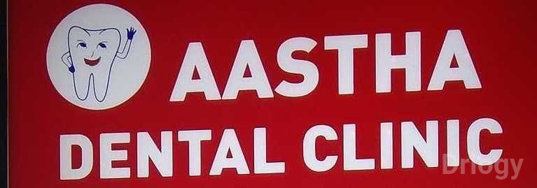 Aastha Dental Clinic in Thane