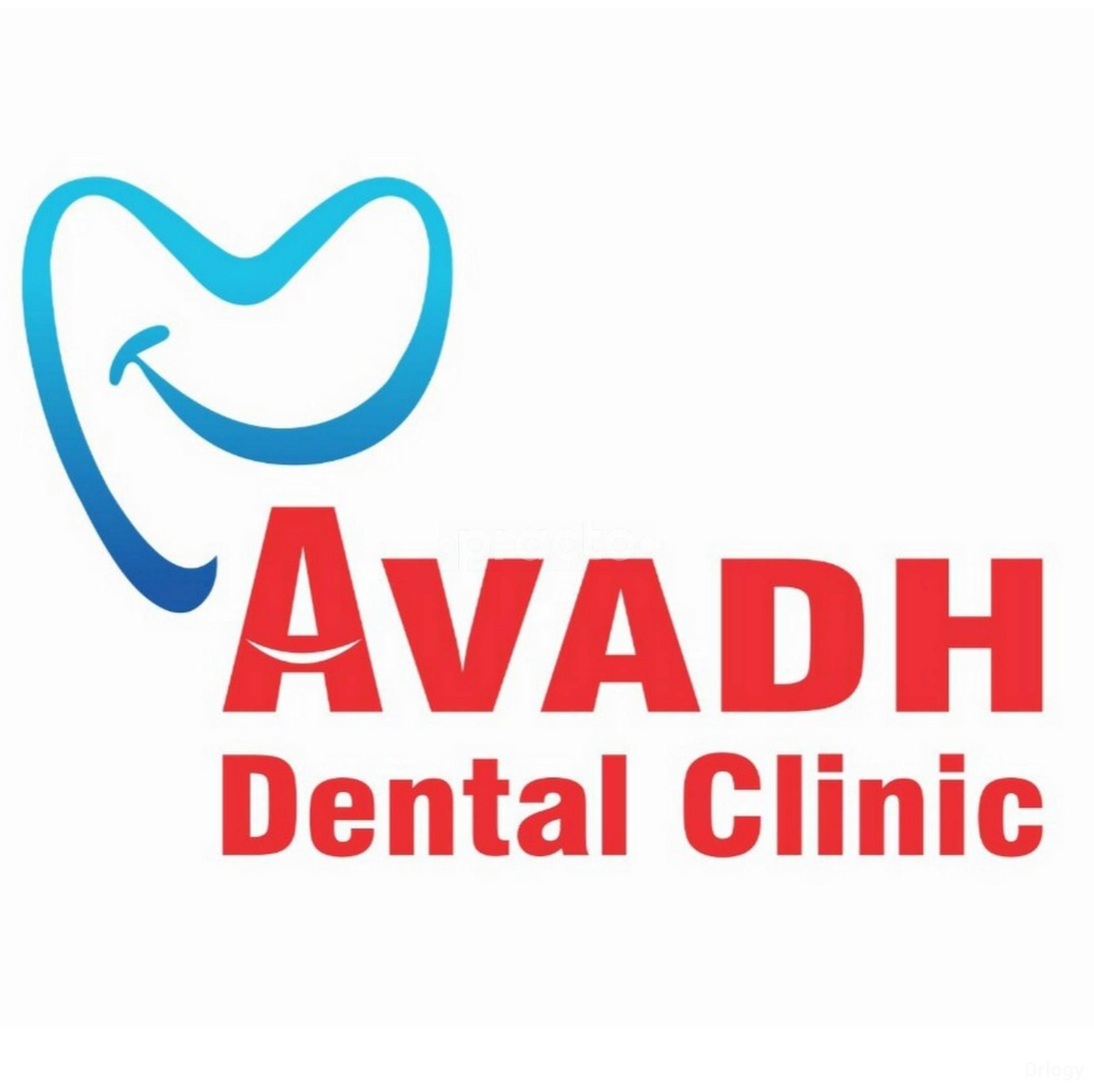 Avadh Dental Clinic in Vadodara