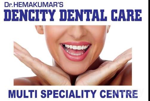 Dencity Dental Care in Chennai Dencity Dental Care in Chennai