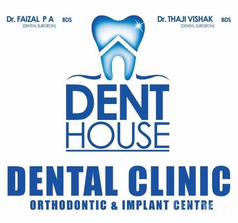 Dent House Dental Clinic in Kochi Dent House Dental Clinic in Kochi