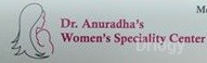 Dr. Anuradha's Women's Speciality Center in Chennai Dr. Anuradha's Women's Speciality Center in Chennai