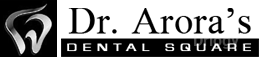 Dr. Arora's Dental Square