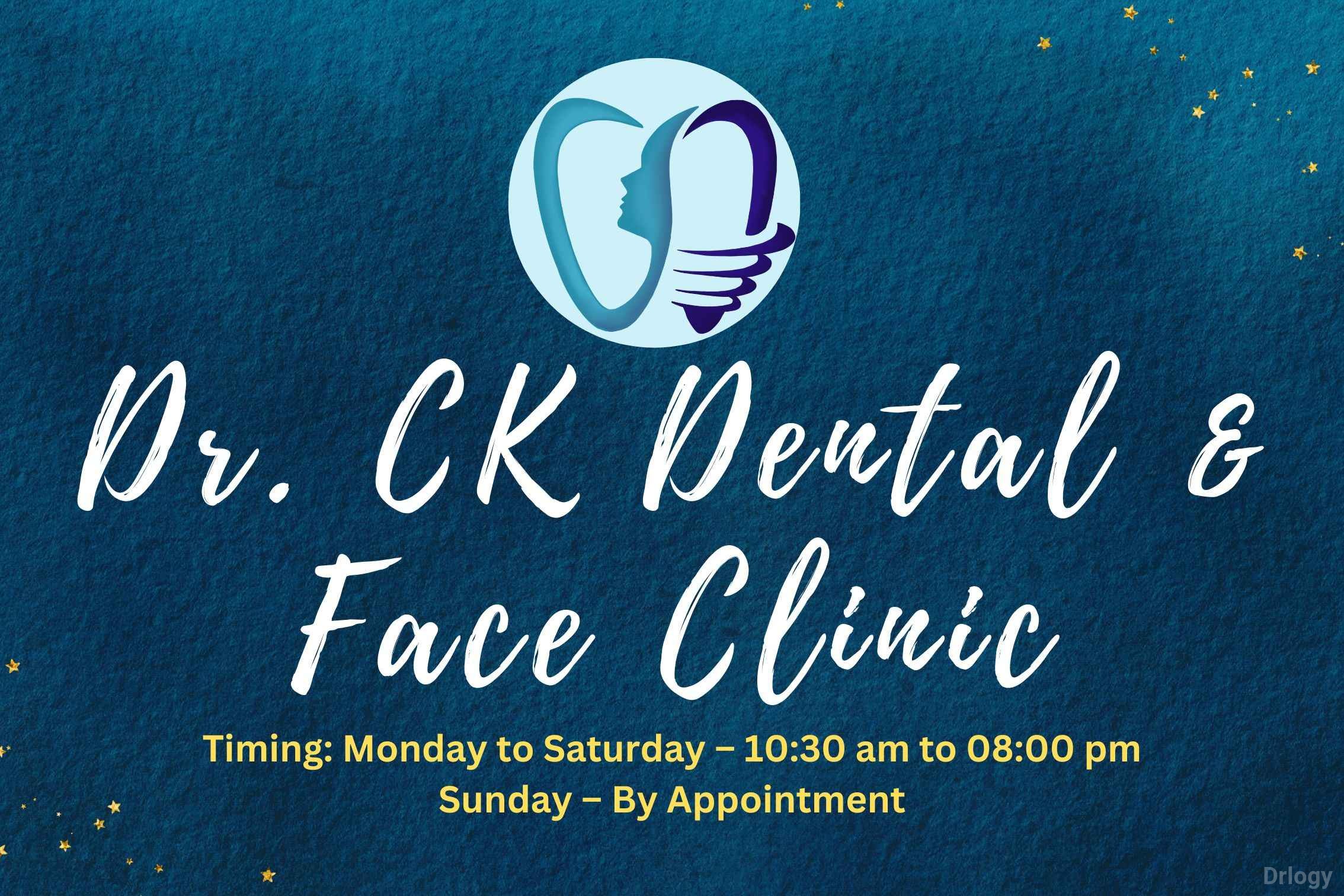 Dr CK Dental and Face clinic