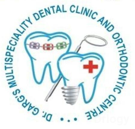 Dr Garg's Multispeciality Dental Clinic And Orthodontic Centre