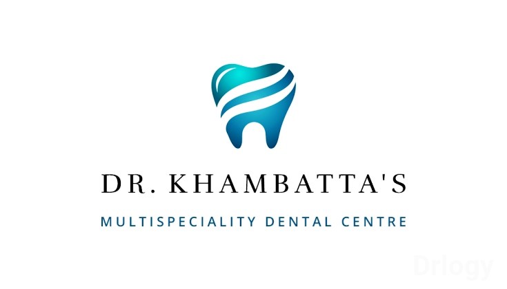 Dr. Khambatta's Multispeciality Dental Centre in Mumbai
