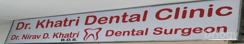 Dr. Khatri's Dental Clinic in Ahmedabad