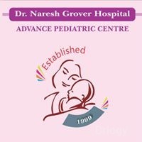 Dr. Naresh Grover Hospital - Advanced Pediatric Centre