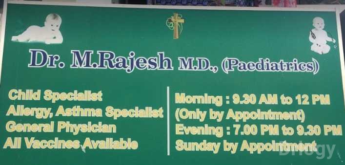 Dr Rajesh Child Health Clinic in Chennai Dr Rajesh Child Health Clinic in Chennai