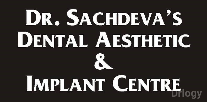 Dr. Sachdeva's Dental Aesthetic & Implant Centre in New Delhi