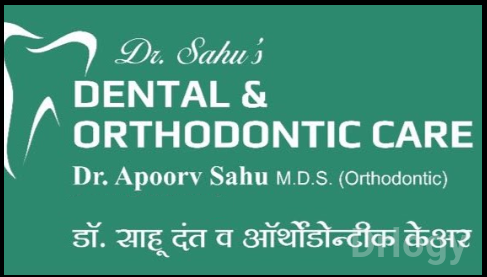 Dr. Sahu's Dental & Orthodontic Care in Pune