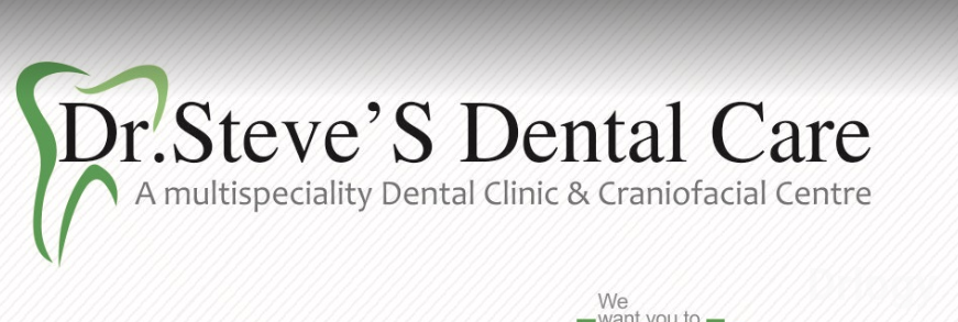Dr. Steve's Dental Care in Chennai Dr. Steve's Dental Care in Chennai
