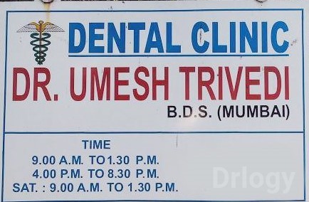 Dr. Umesh Trivedi's Dental Clinic in Mumbai
