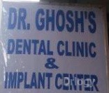 Dr.Ghosh's Dental Clinic & Implant Center in Kolkata Dr.Ghosh's Dental Clinic & Implant Center in Kolkata