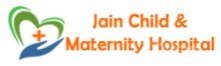 Jain Child & Maternity Hospital Pvt Ltd