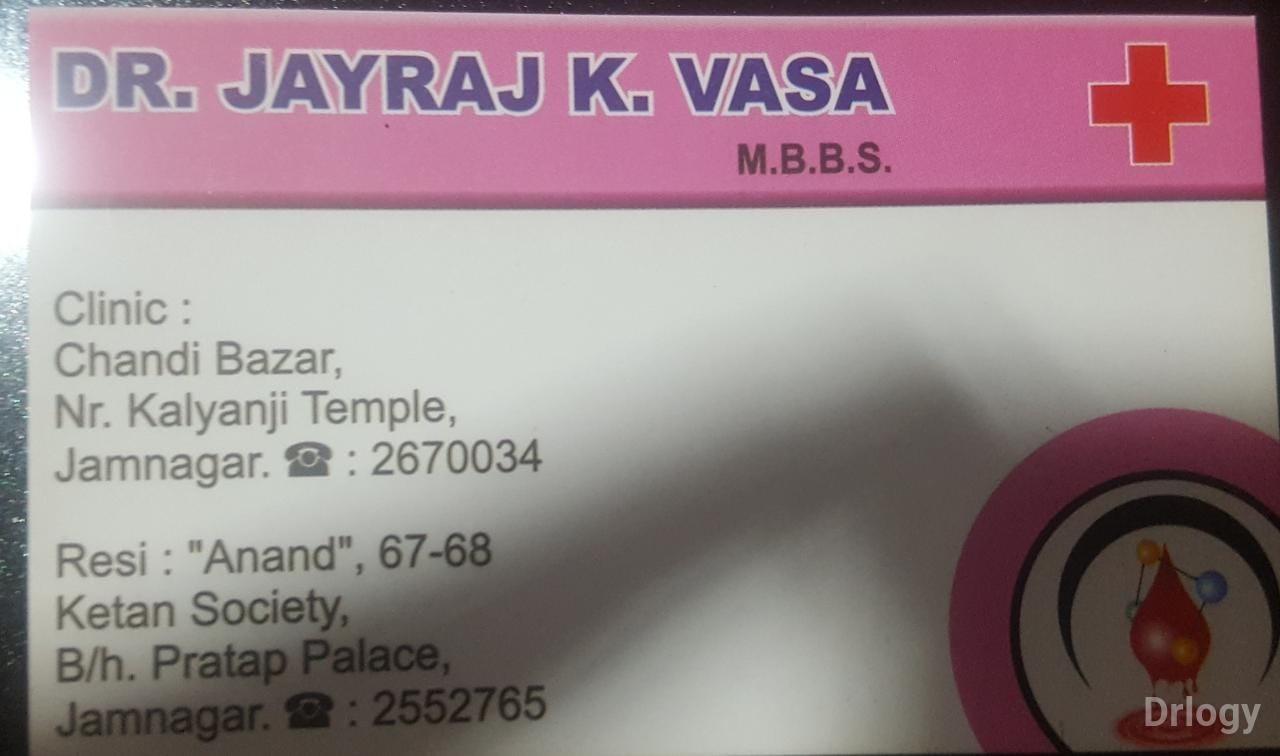 Jayraj vasa clinic in Jamnagar