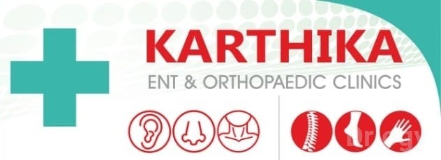 Karthika ENT and Orthopaedic Clinics in Hyderabad