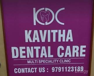 Kavitha Dental Care in Chennai Kavitha Dental Care in Chennai