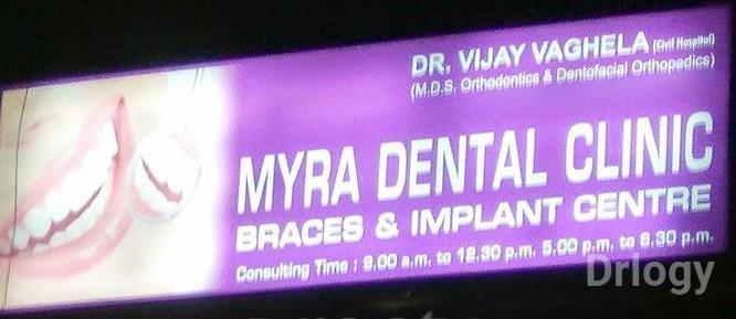 Myra Dental Clinic- Braces & Implant Center in Ahmedabad