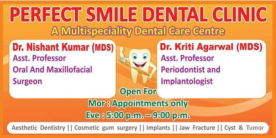 Perfect Smile Dental Clinic in Ghaziabad