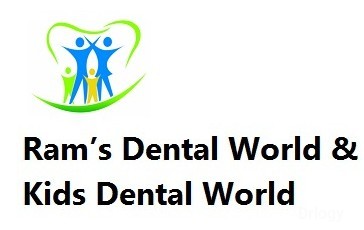 Ram's Dental World & Kids Dental World