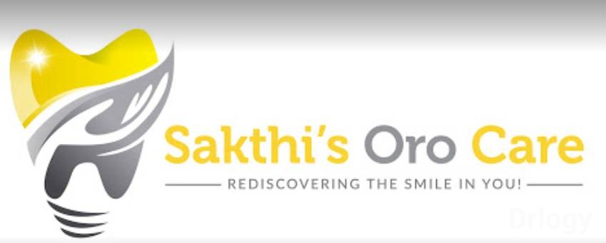 Sakthi's Oro Care in Chennai Sakthi's Oro Care in Chennai