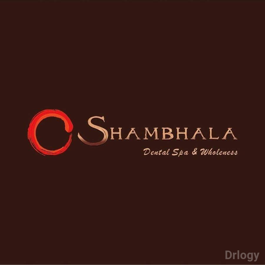 Shambhala Dental Spa and Wholeness in Hyderabad