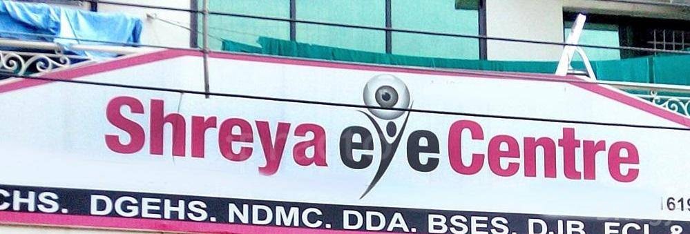 Shreya Eye Centre in New Delhi