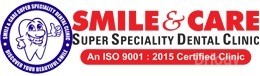 Smile & Care Super Speciality Dental Clinic in Kolkata