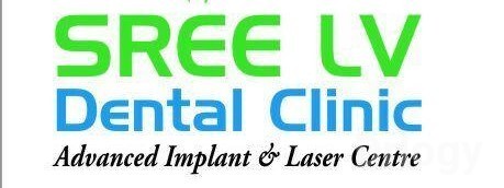 Sree LV Dental Clinic in Hyderabad Sree LV Dental Clinic in Hyderabad