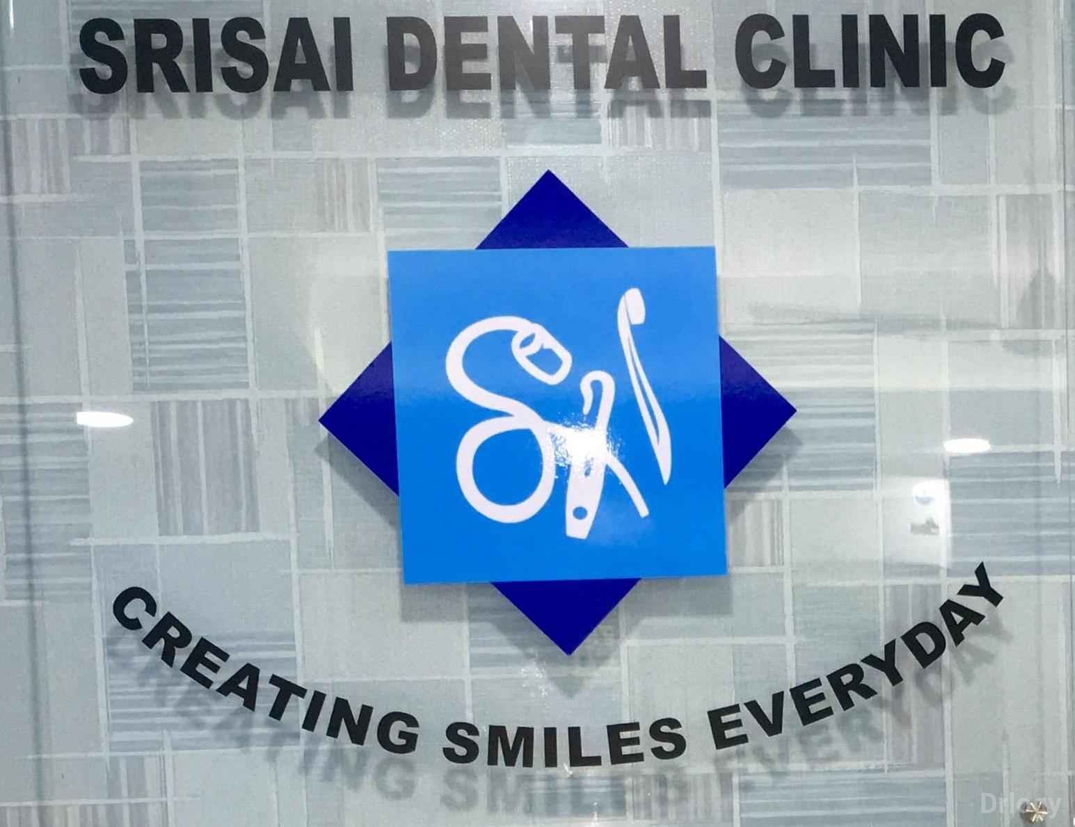 Srisai Dental Clinic in Chennai Srisai Dental Clinic in Chennai