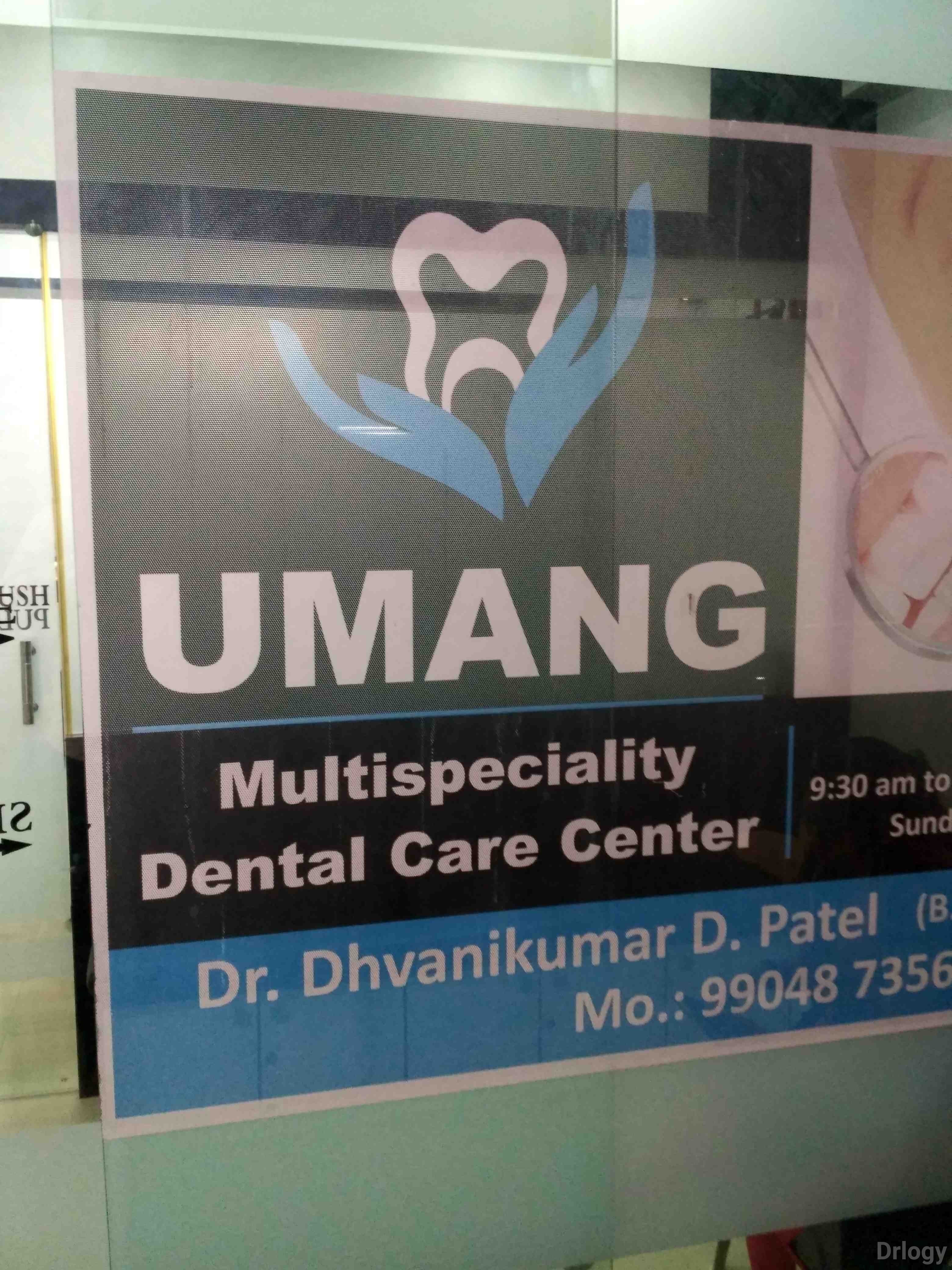 Umang Dental Clinic in Surat Umang Dental Clinic in Surat