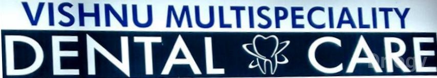 Vishnu Multispeciality Dental Clinic in Visakhapatnam