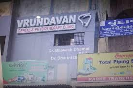 Vrundavan Dental Clinic & Physiotherapy Clinic