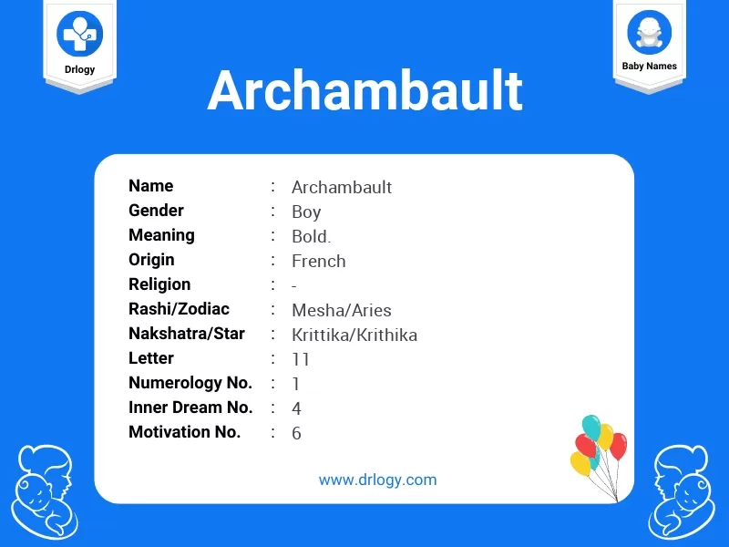 Archambault Name Meaning