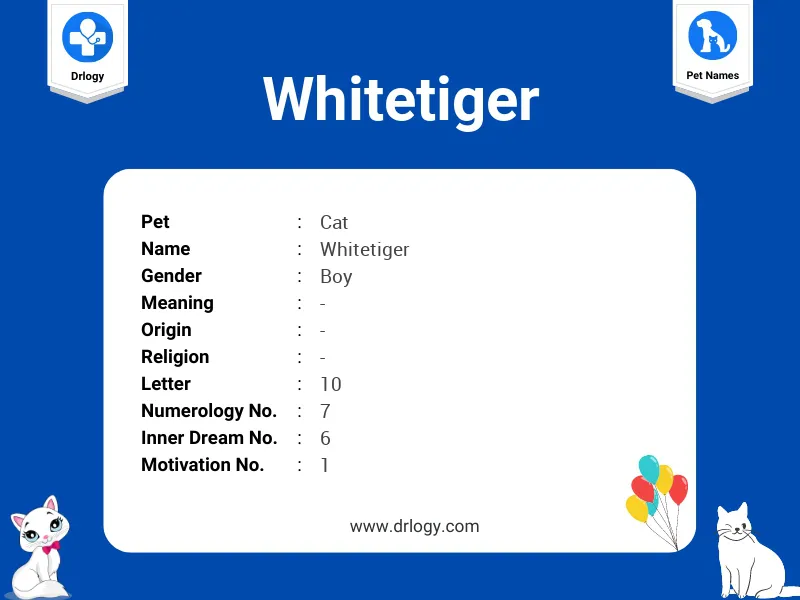 Whitetiger Name Meaning